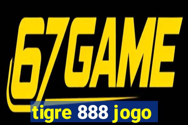 tigre 888 jogo